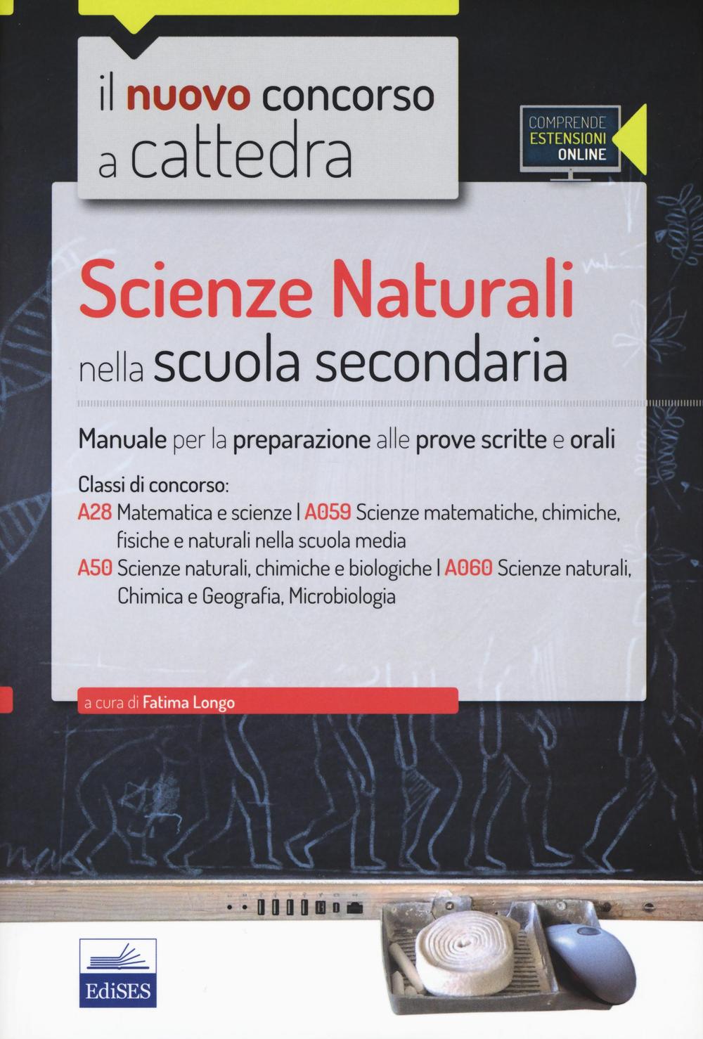 CC4/28 Scienze naturali nella scuola secondaria. Per la classe A28 (A059) e A50 (A060). Con espansione online