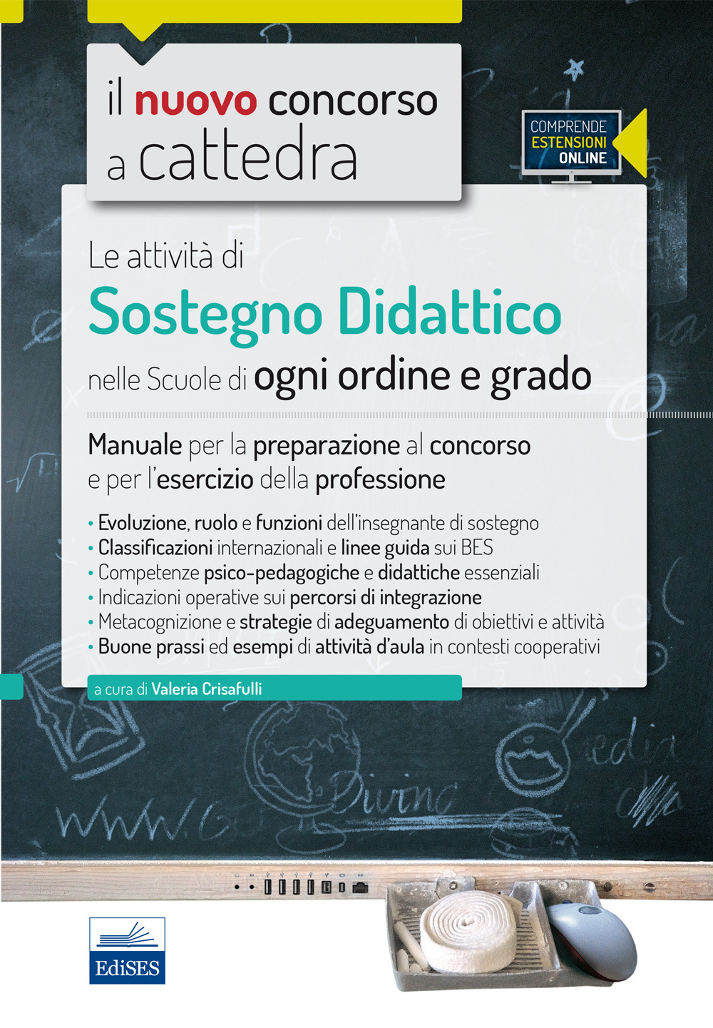 CC 3/2 Le attività di sostegno didattico nella scuola dell'infanzia e primaria. Manuale per la preparazione al concorso e per l'esercizio.. Con espansione online