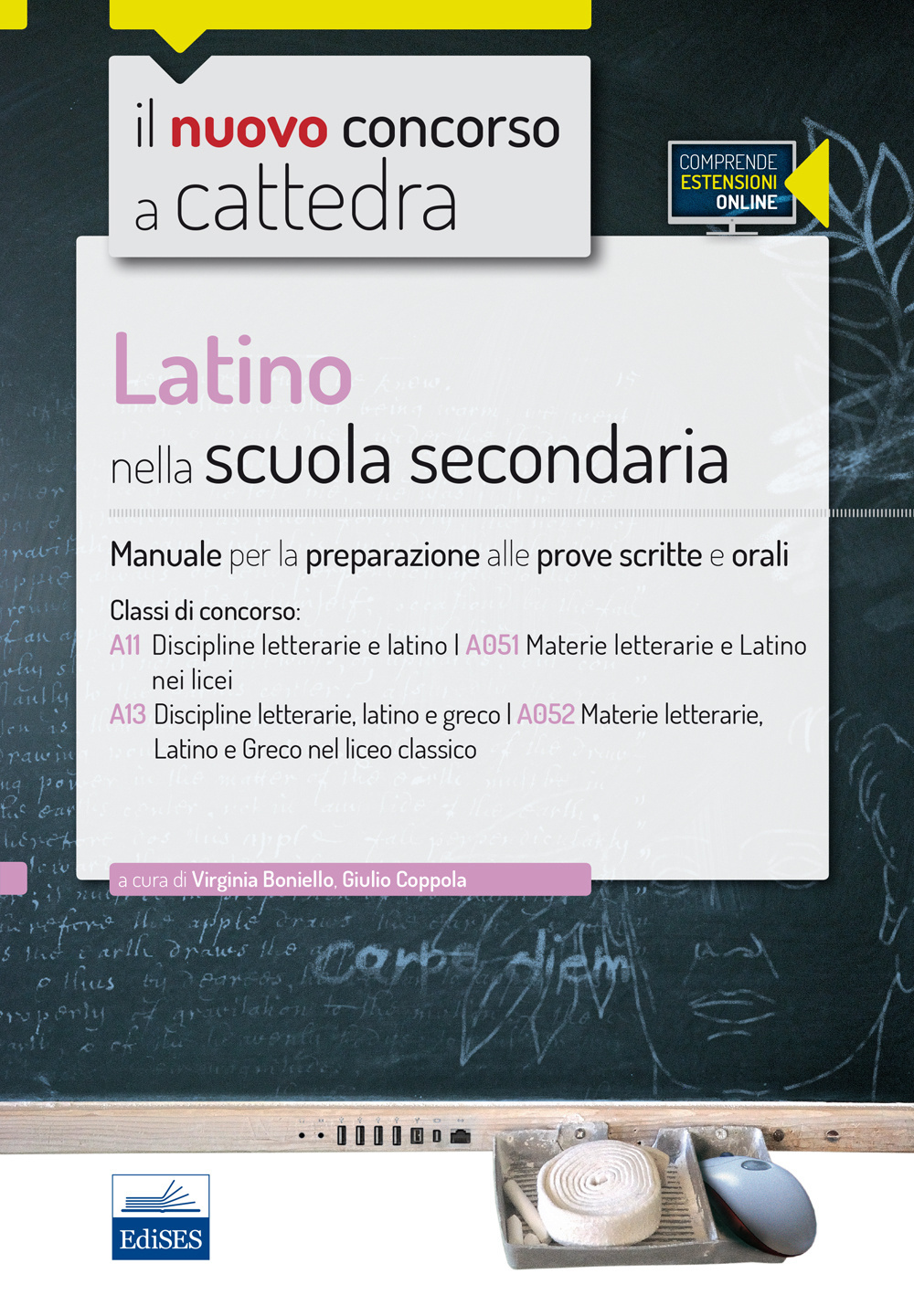 CC4/22 Latino nella scuola secondaria. Manuale per le prove scritte e orali per le classi A11 (A051) e A13 (A052). Con espansione online