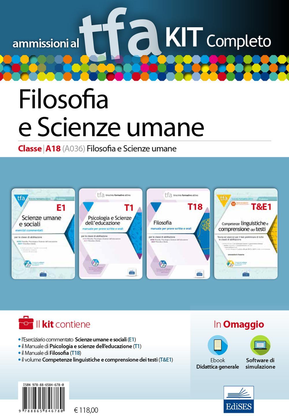 TFA. Filosofia e scienze umane classe A18 (A036) per prove scritte e orali. Kit completo. Con software di simulazione