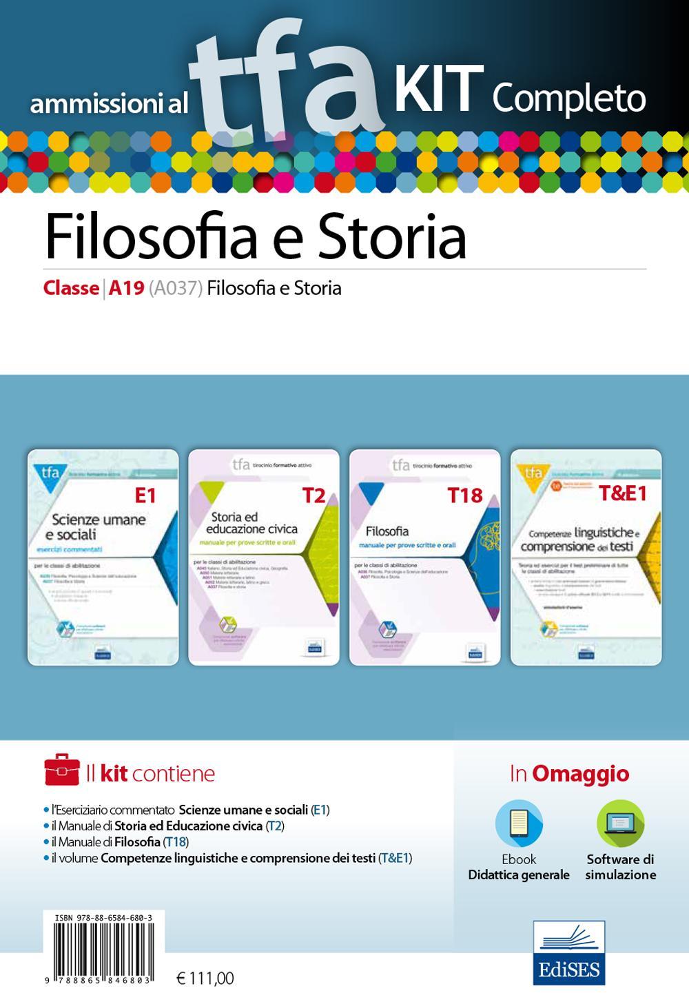 TFA. Filosofia e storia classe A19 (A037) per prove scritte e orali. Kit completo. Con software di simulazione