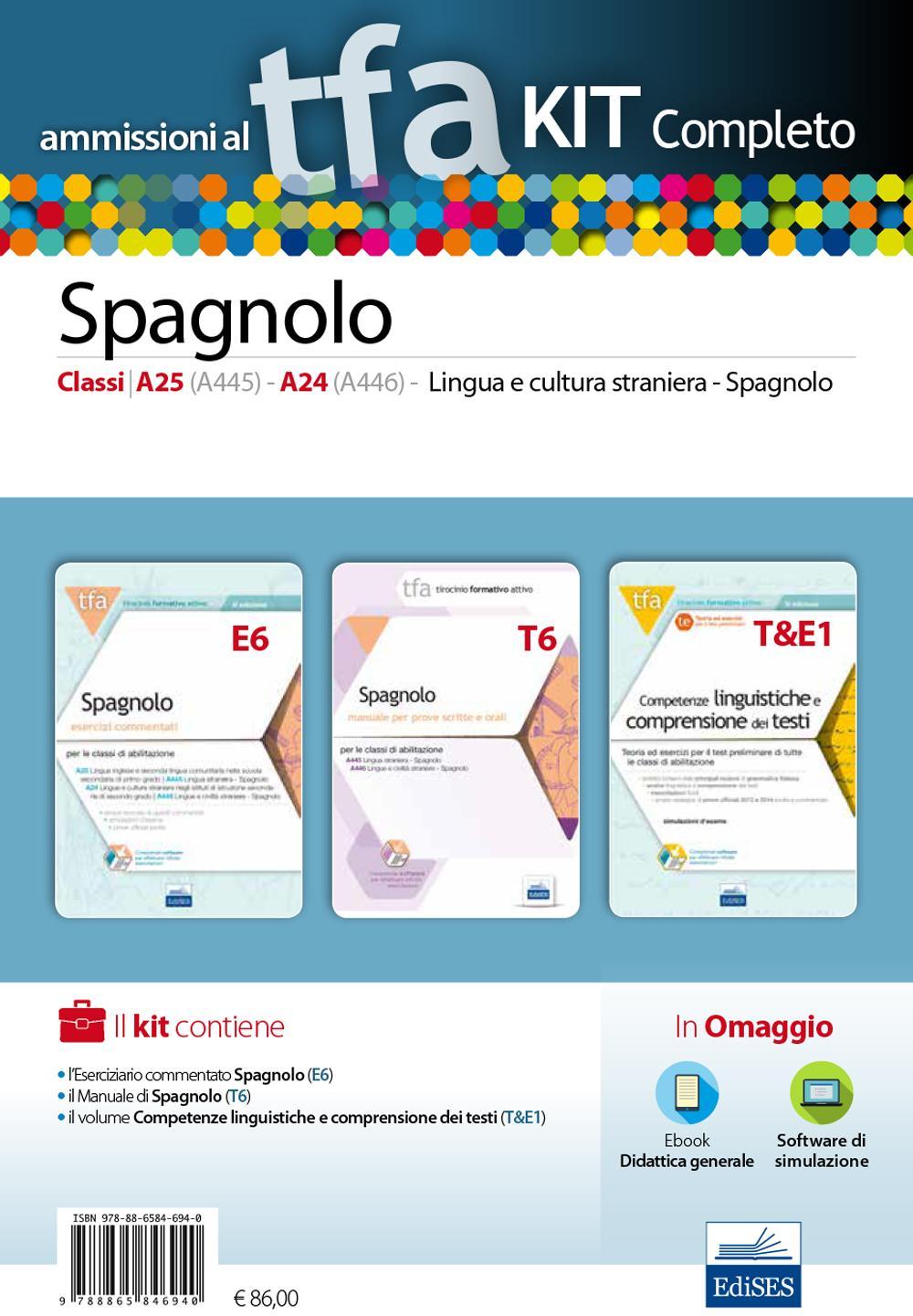 TFA. Spagnolo classi A25 (A445), A24 (A446) per prove scritte e orali. Kit completo. Con software di simulazione