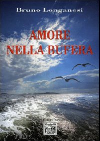 Amore nella bufera