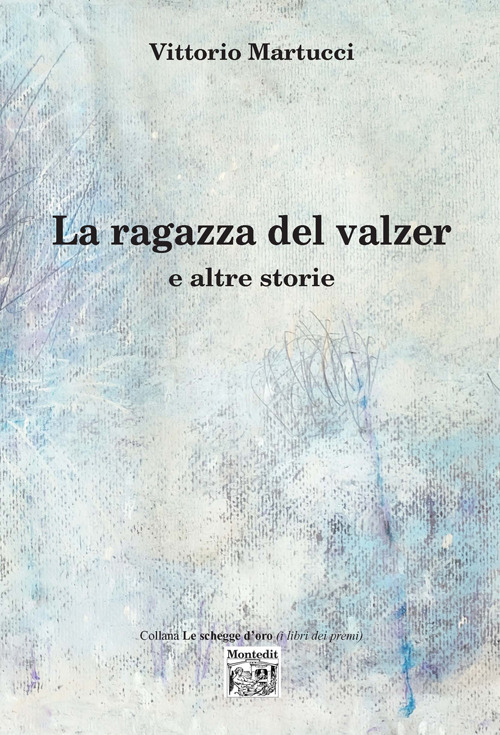 La ragazza del valzer e altre storie