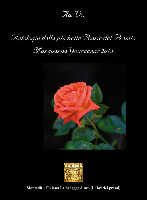 Antologia delle più belle poesie del Premio Marguerite Yourcenar 2018