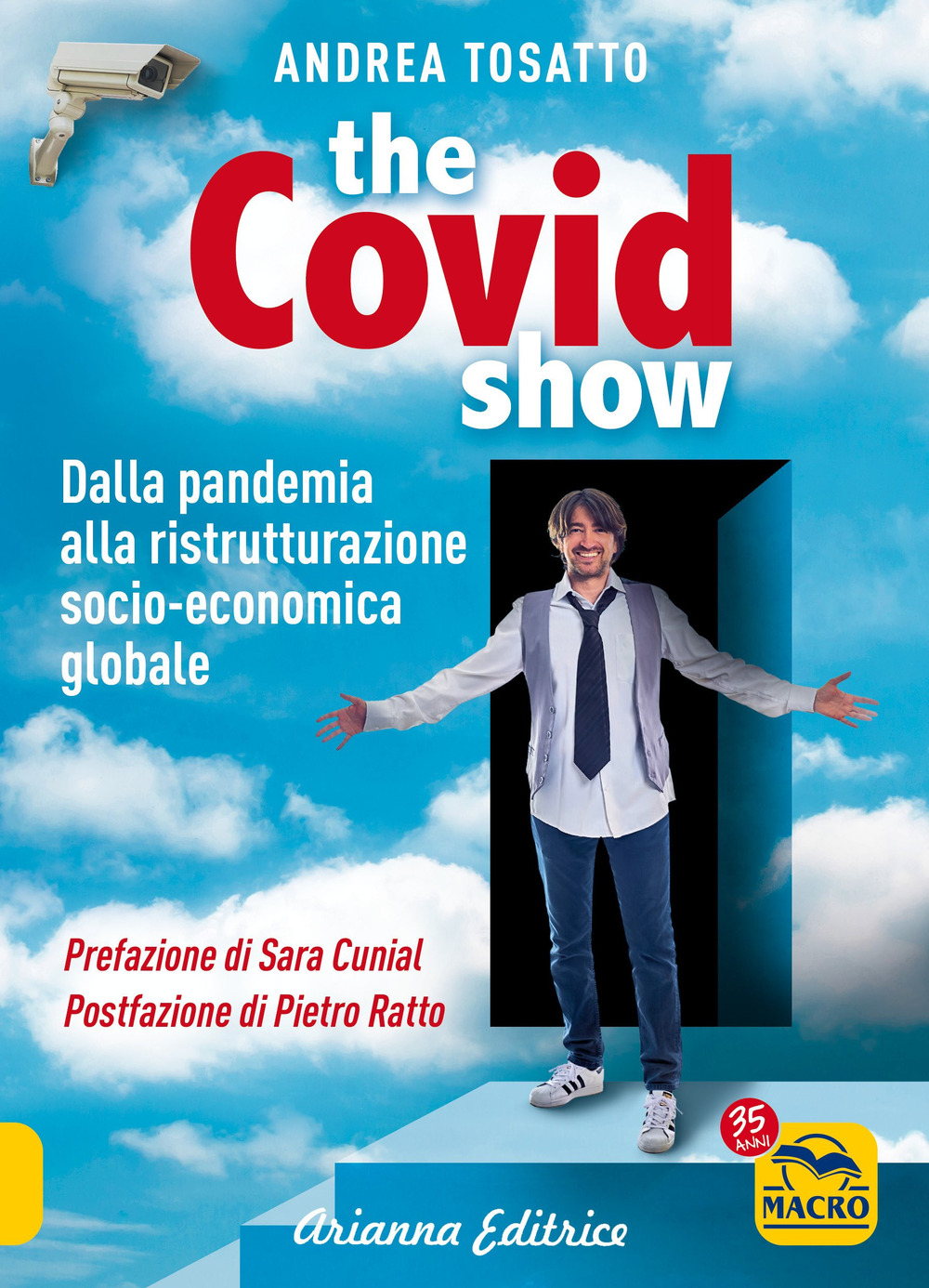 The Covid show. Dalla pandemia alla ristrutturazione socio-economica globale