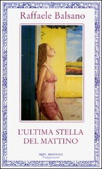 L'ultima stella del mattino