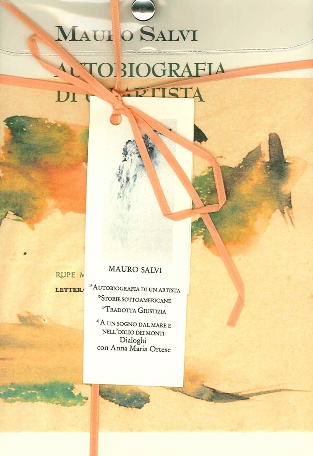 Raccolta. Vol. 2: Autobiografia di un artista. Storie sottoamericane. Tradotta giustizia. Ad un sogno dal mare e nell'oblio dei monti