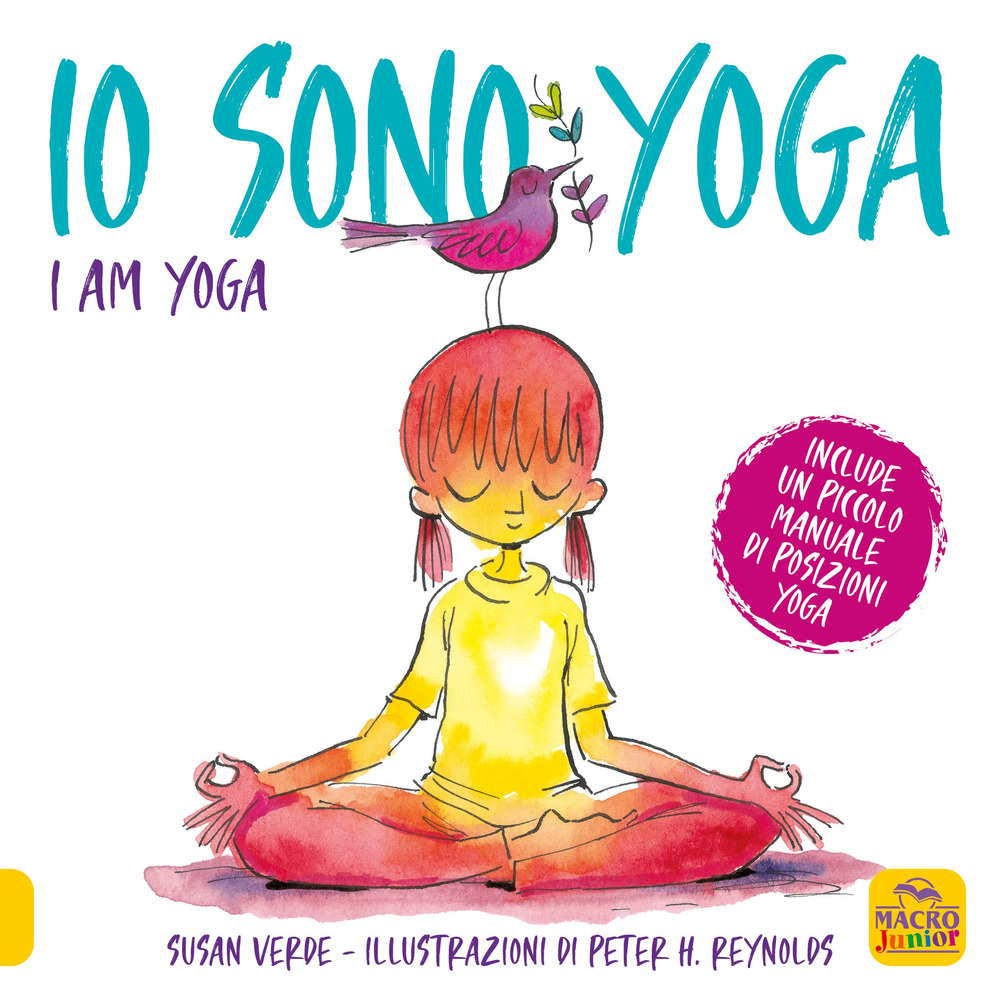 Io sono yoga. I am yoga. Ediz. a colori