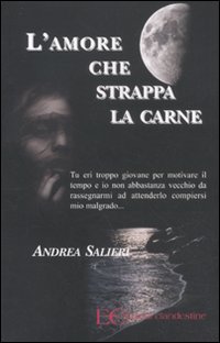 L'amore che strappa la carne