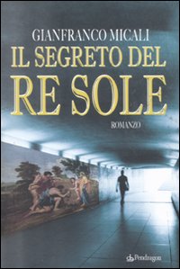 Il segreto del re Sole