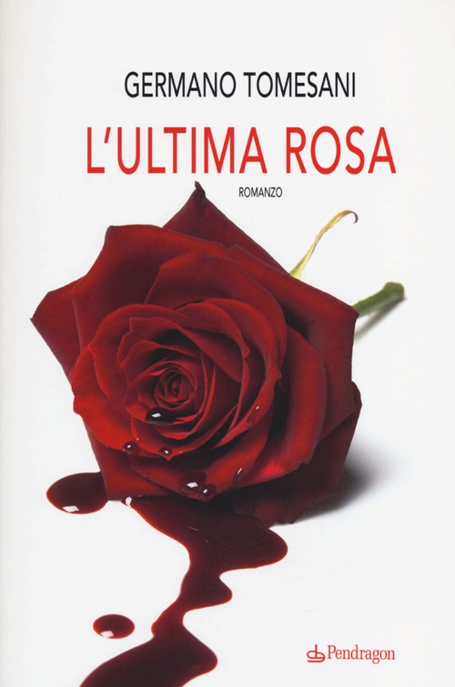 L'ultima rosa