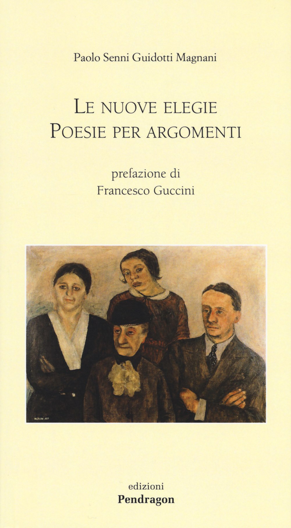 Le nuove elegie. Poesie per argomenti