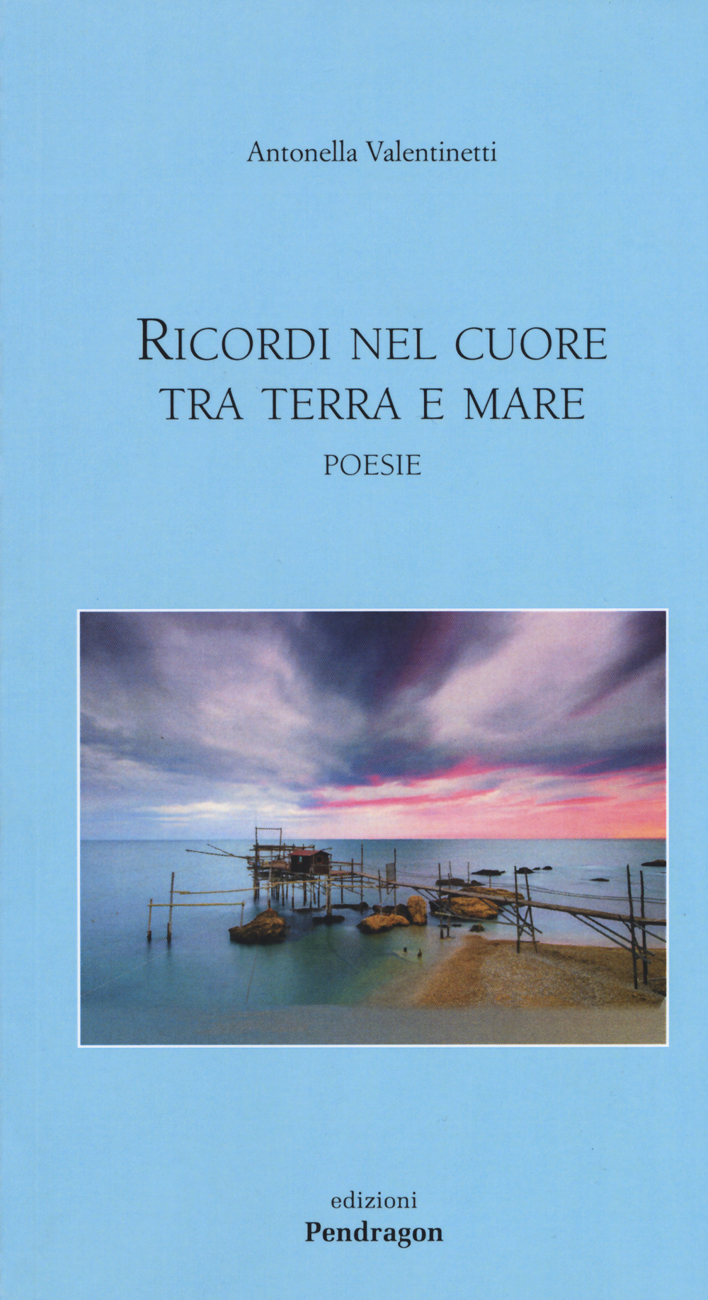 Ricordi nel cuore tra terra e mare