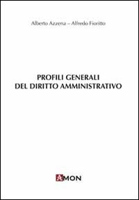 Profili generali del diritto amministrativo