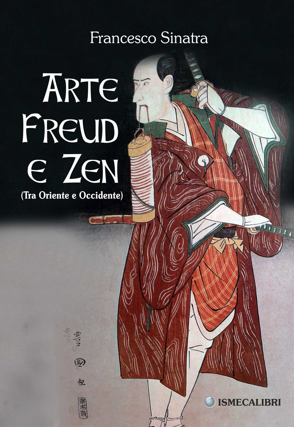 Arte Freud e Zen (Tra Oriente e Occidente)