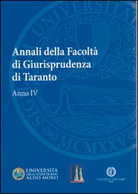 Annali della facoltà di giurisprudenza di Taranto. Vol. 4