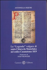 La «legenda» volgare di santa Chiara da Montefalco nel codice Casanatense 1819