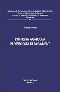 L'impresa agricola in difficoltà nei pagamenti