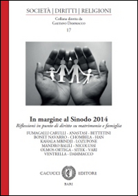 In margine al Sinodo 2014. Riflessioni in punto di diritto su matrimonio e famiglia