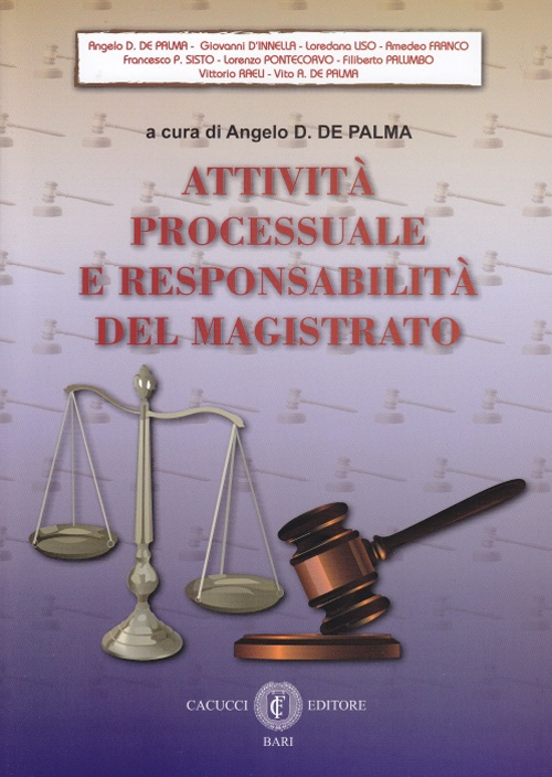 Attività processuale e responsabilità del magistrato