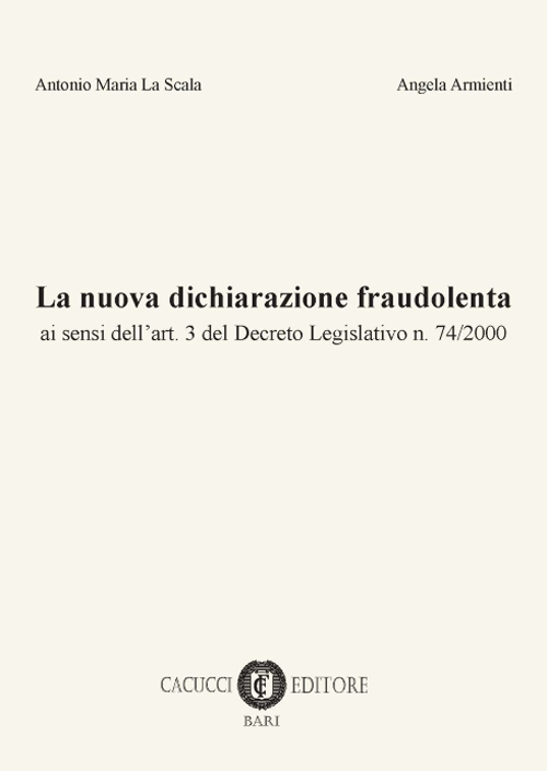 La nuova dichiarazione fraudolenta