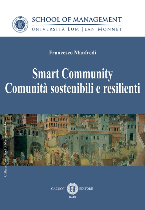 Smart community. Comunità sostenibili e resilienti