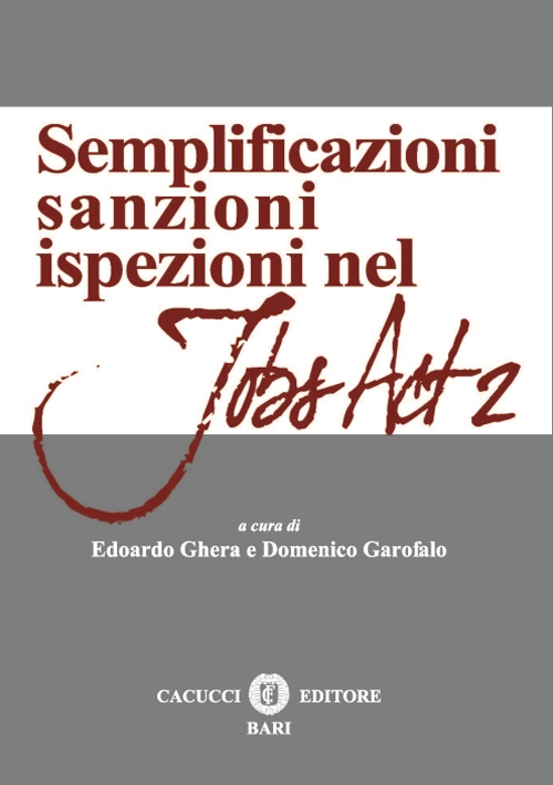 Semplificazioni sanzioni ispezioni del jobs act 2