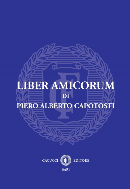 Liber amicorum di Pier Alberto Capotosti