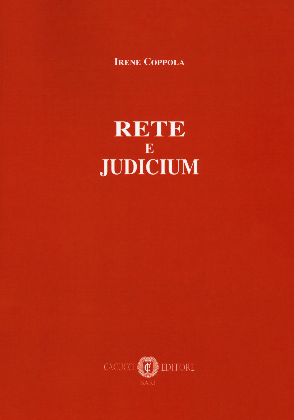 Rete e judicium. Nuova ediz.