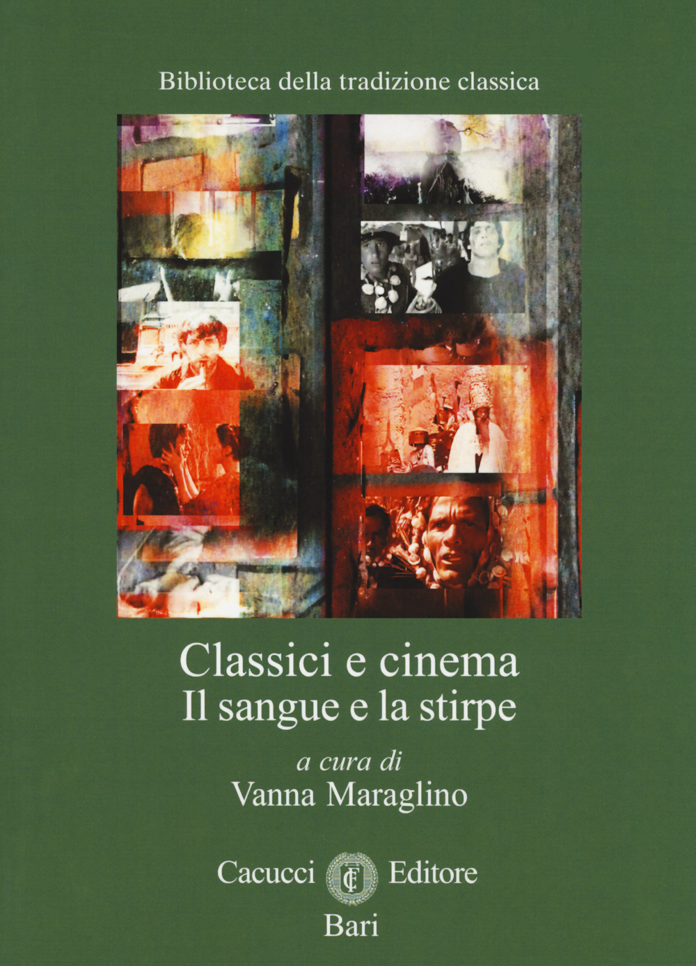 Classici e cinema. Il sangue e la stirpe