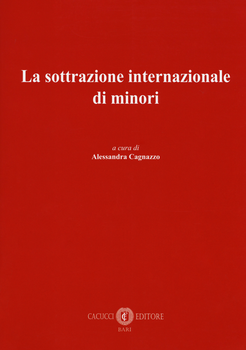 La sottrazione internazionale di minori