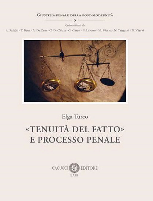 «Tenuità del fatto» e processo penale