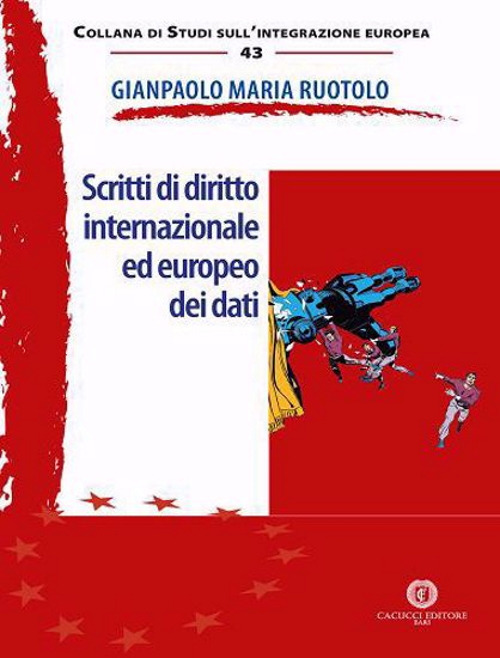 Scritti di diritto internazionale ed europeo dei dati