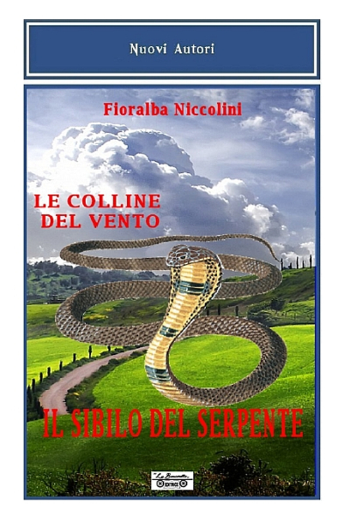 Il sibilo del serpente-Le colline del vento