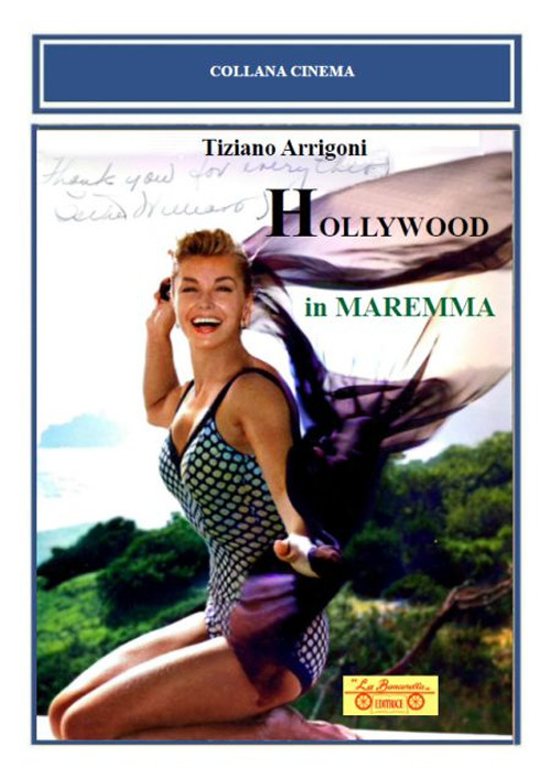 Hollywood in Maremma