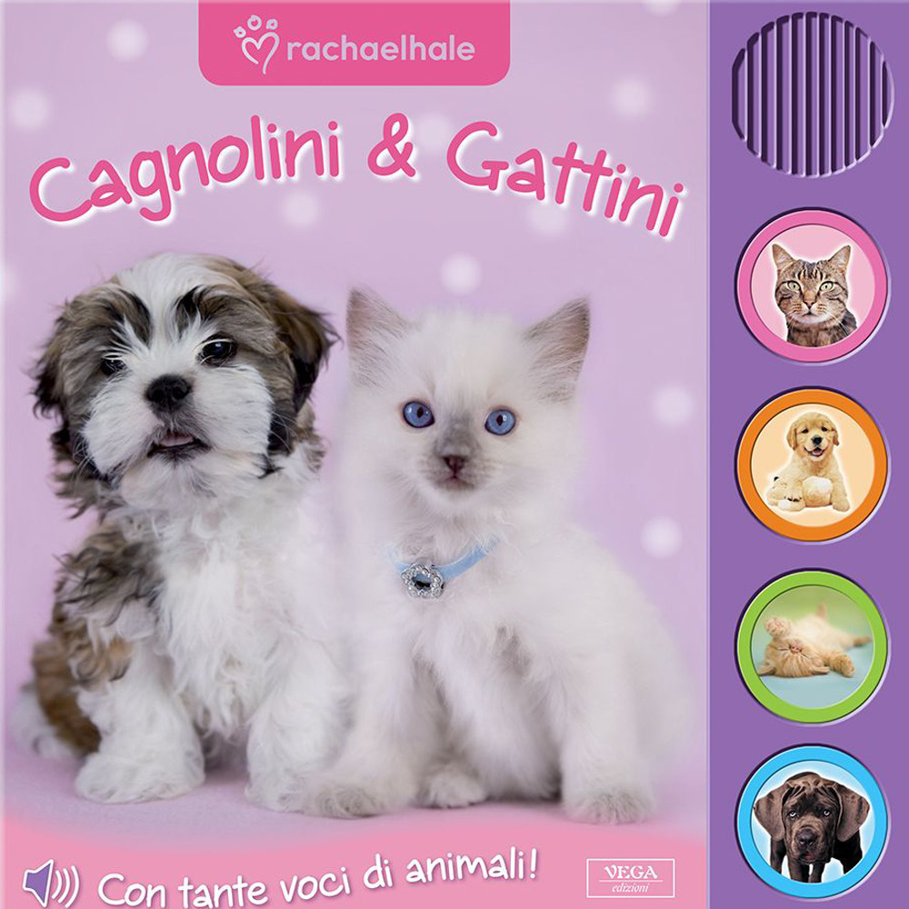 Cagnolini & gattini. Libro sonoro. Ediz. illustrata