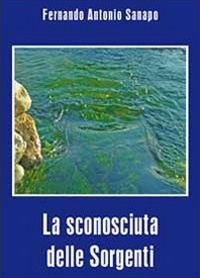 La sconosciuta delle sorgenti