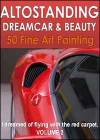 Altostanding dreamcar & beauty. Ediz. illustrata. Vol. 2