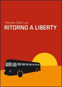 Ritorno a Liberty