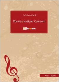 Poesie e testi per canzoni