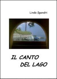 Il canto del lago