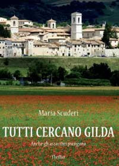 Tutti cercano Gilda