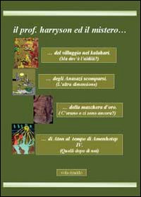 Il prof. Harryson ed il mistero...