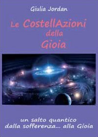 Le costellazioni della gioia