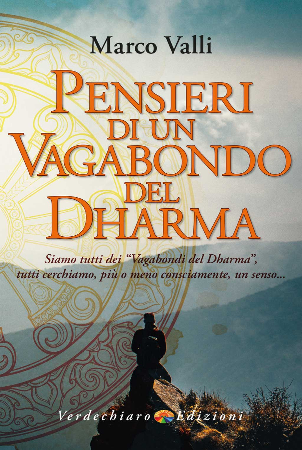 Pensieri di un vagabondo del dharma