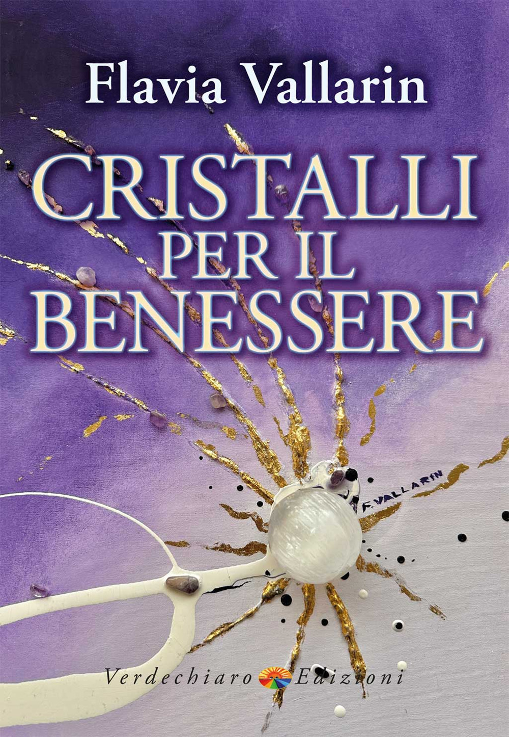 Cristalli per il benessere