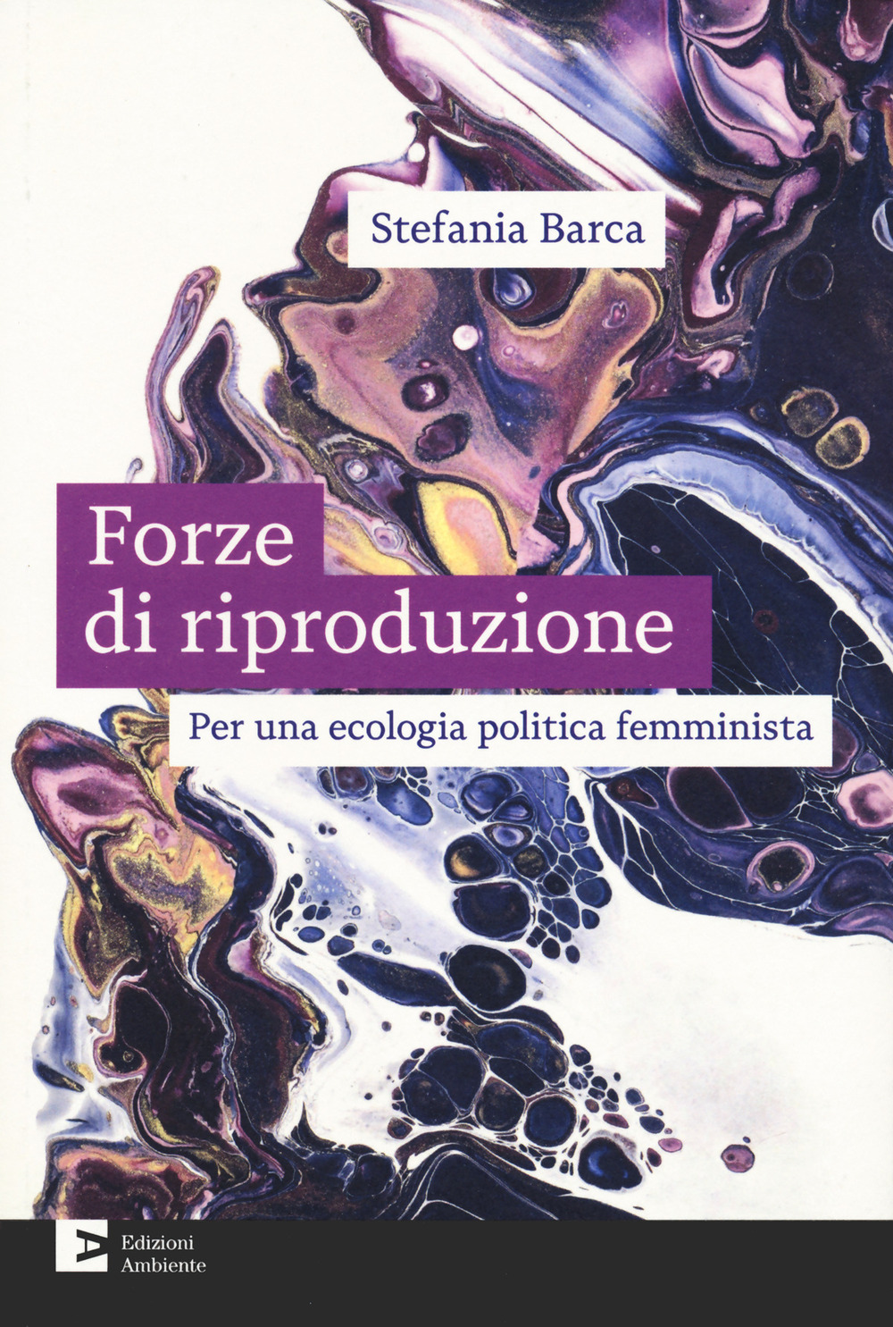 Le forze di riproduzione per un economia di cura della...