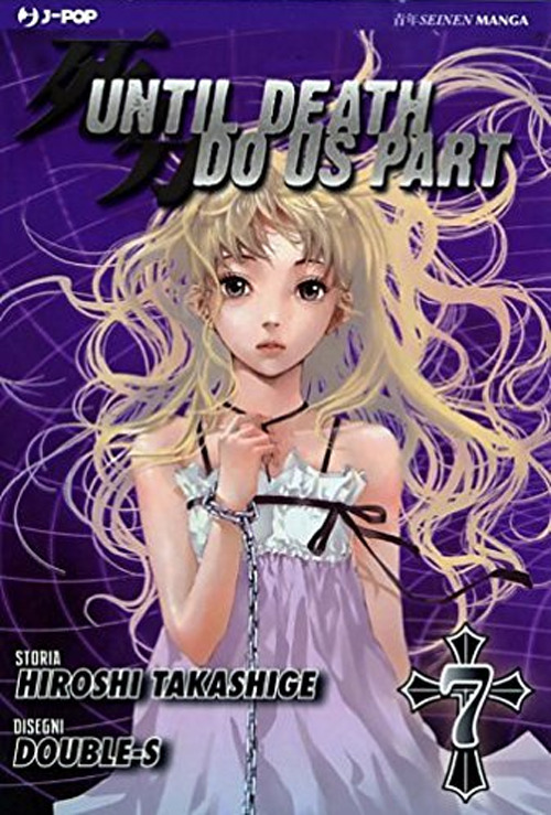 Until Death do us part. Vol. 7