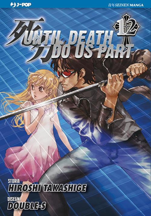 Until Death do us part. Vol. 12